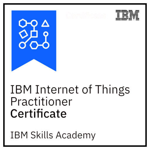 IBM Internet of Things Practitioner - Certificate - Credly