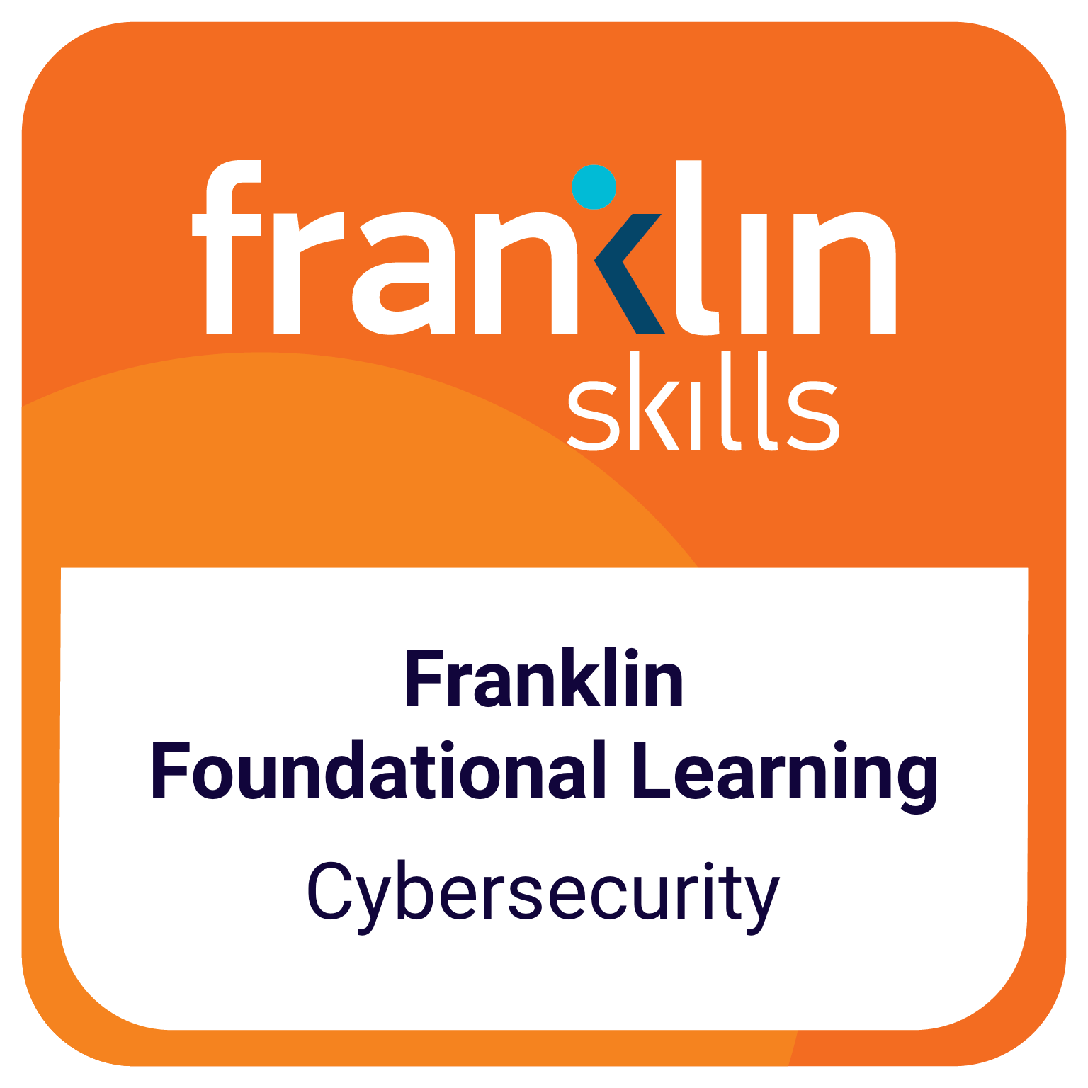 Franklin Foundational Learning - Cybersecurity