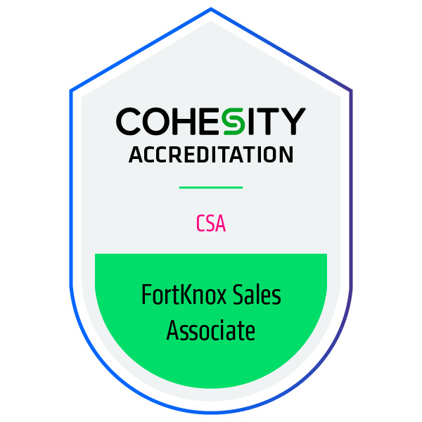 Cohesity FortKnox Sales Associate Accreditation badge