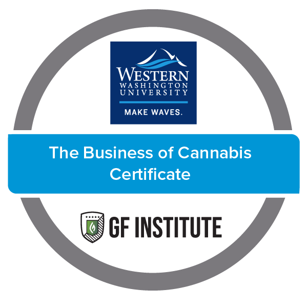 Western Washington University The Business of Cannabis Certificate