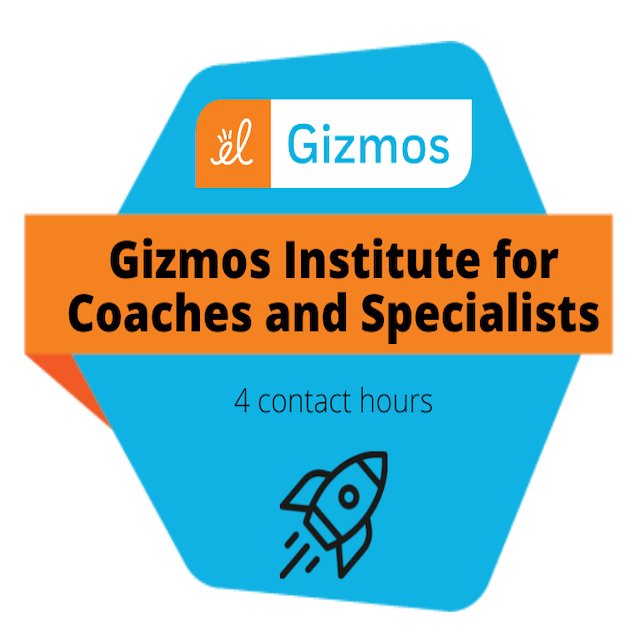 Gizmos Institute for Coaches and Specialists (4 Hours)