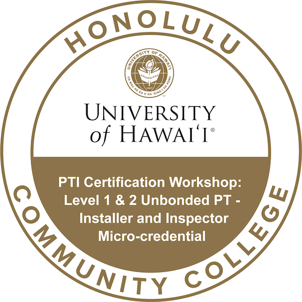 PTI Certification Workshop: Level 1 & 2 Unbonded PT-Installer & Inspector
