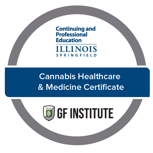 The University of Illinois Springfield: Cannabis Healthcare and Medicine Certificate