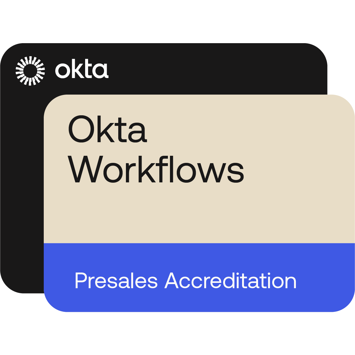 Okta Workflows Presales Accreditation