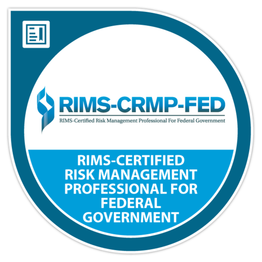 RIMS-Certified Risk Management Professional for Federal Government - Credly