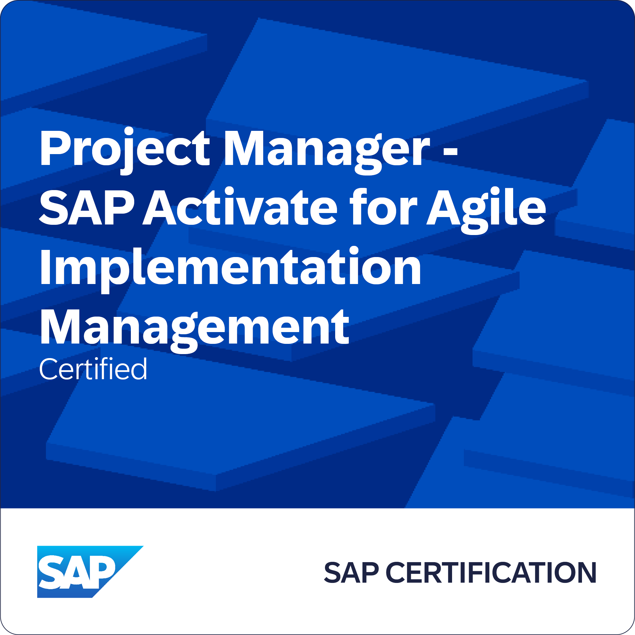 SAP Certified - Project Manager - SAP Activate for Agile Implementation Management
