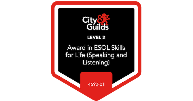 Level 2 Award in ESOL Skills for Life (Speaking and Listening) (4692-01 ...