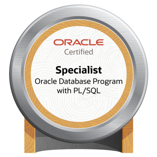Oracle Database Program with PL/SQL Specialist - Credly