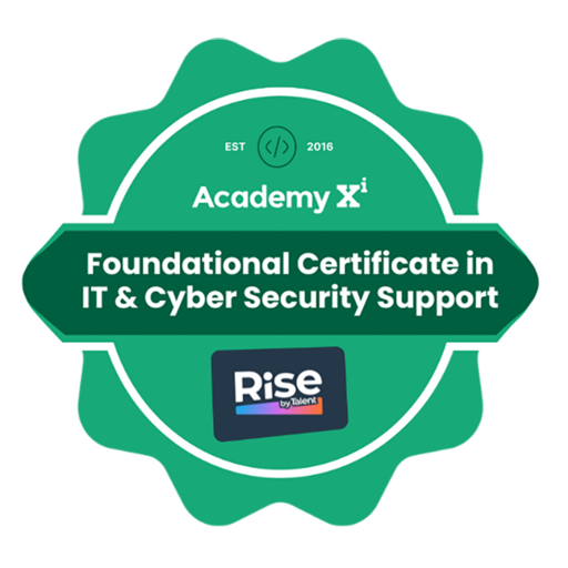 Foundational Certificate in IT & Cyber Security Support - Credly