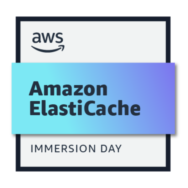 Amazon ElastiCache Immersion Day Participant