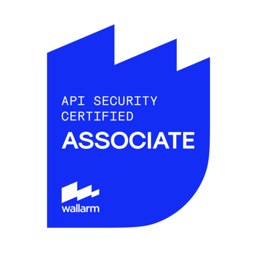 API Security Certified Associate by Wallarm - Credly