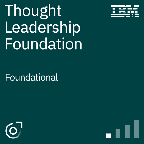 IBM Thought Leadership Foundation