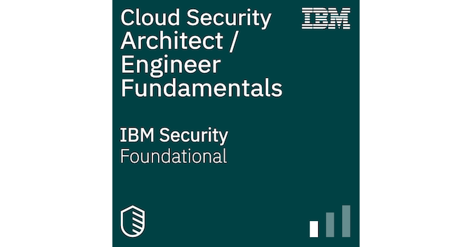 Cloud Security Architect and Engineer Fundamentals - Credly