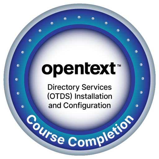 OpenText Course Completion - OpenText™ Directory Services (OTDS ...