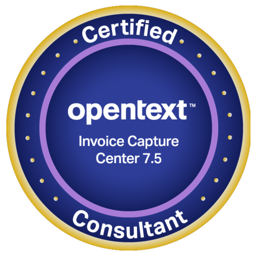 OpenText Certified Consultant - Invoice Capture Center 7.5 - Credly