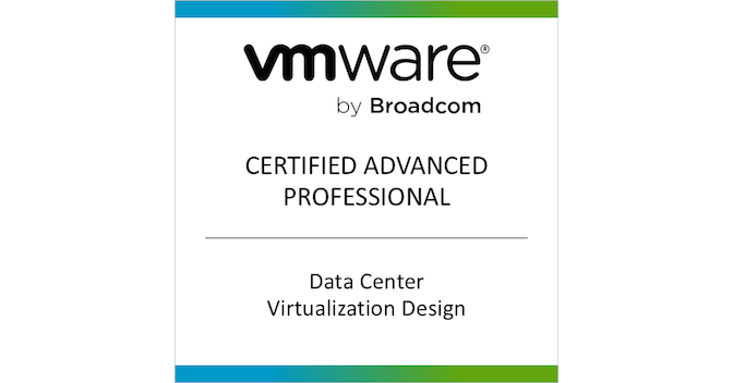 VMware Certified Advanced Professional - Data Center Virtualization ...