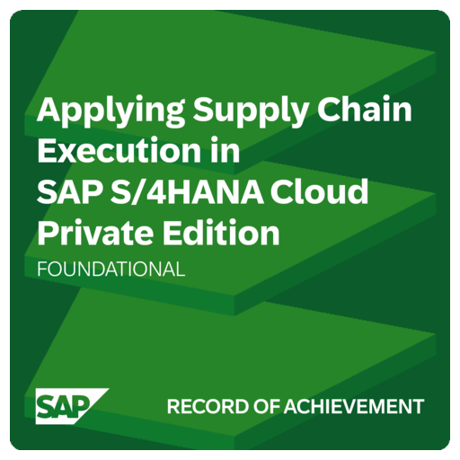 Applying Supply Chain Execution in SAP S/4HANA Cloud Private Edition ...