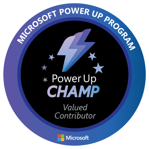 Microsoft Power Up Champ, Valued Contributor Badge - Credly