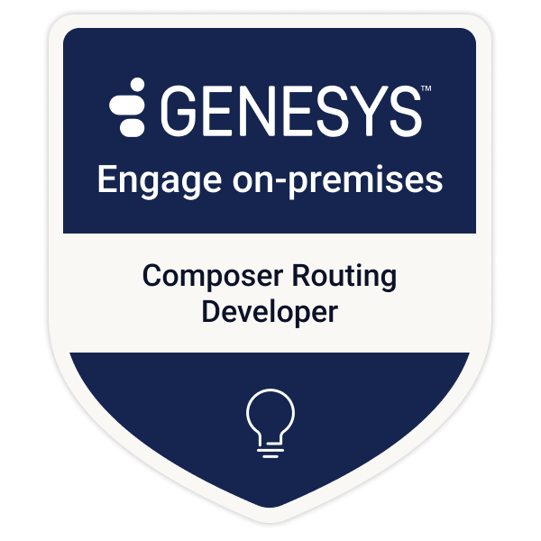 Genesys Engage on-premises: Composer Routing Certification