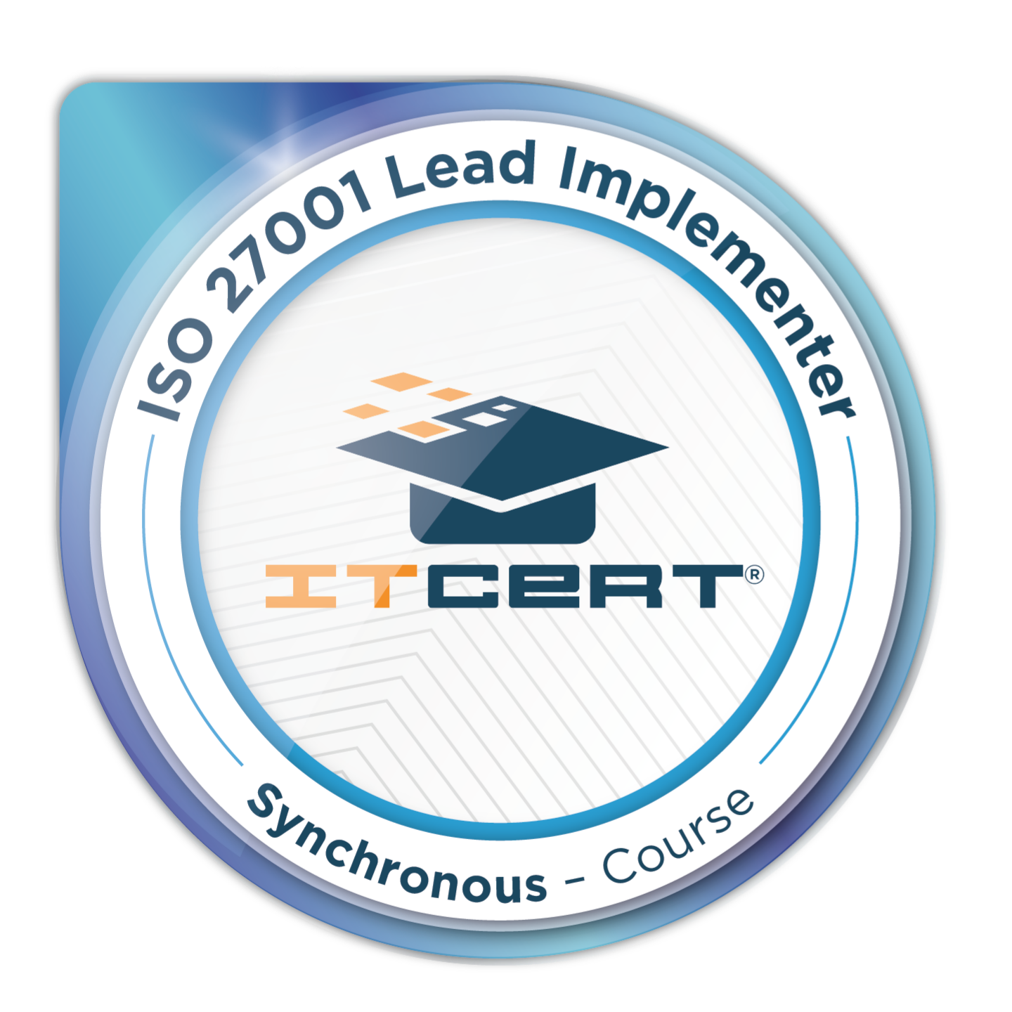 ISO 27001 Lead Implementer Training Synchronus Course Credly