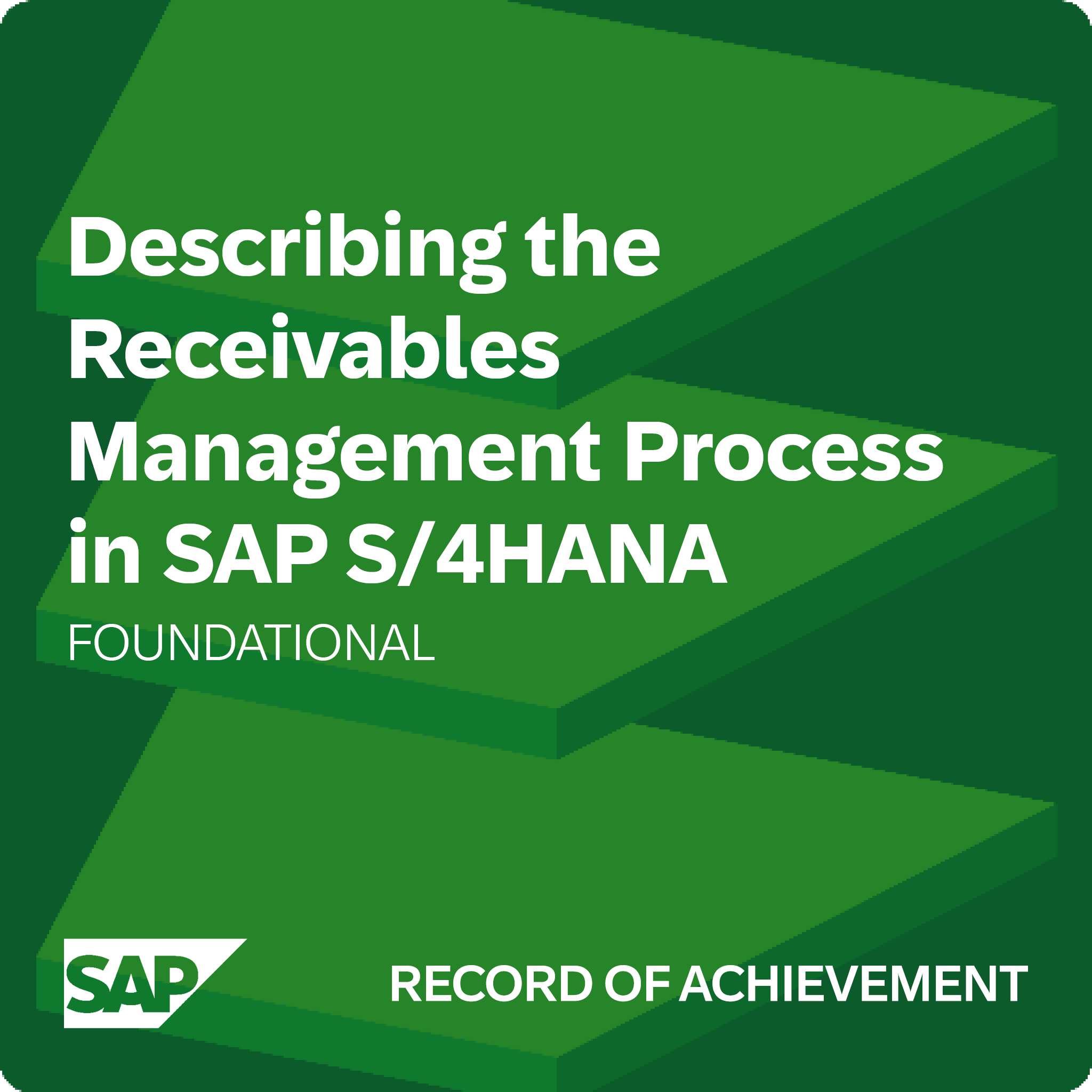 Describing the Receivables Management Process in SAP S/4HANA - Record of Achievement
