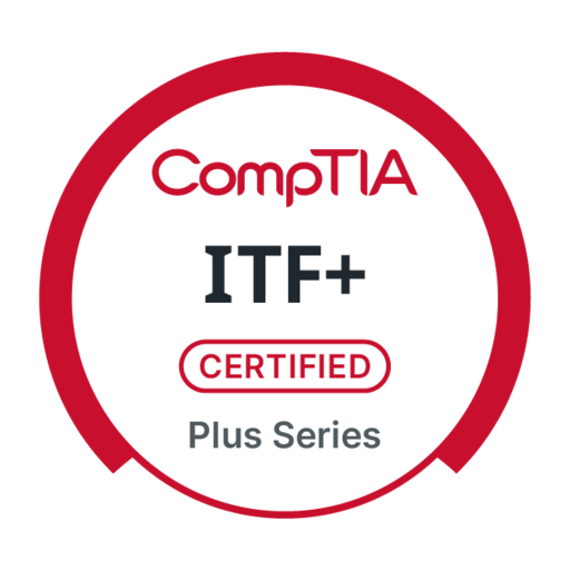 CompTIA IT Fundamentals+ (ITF+) Certification - Credly