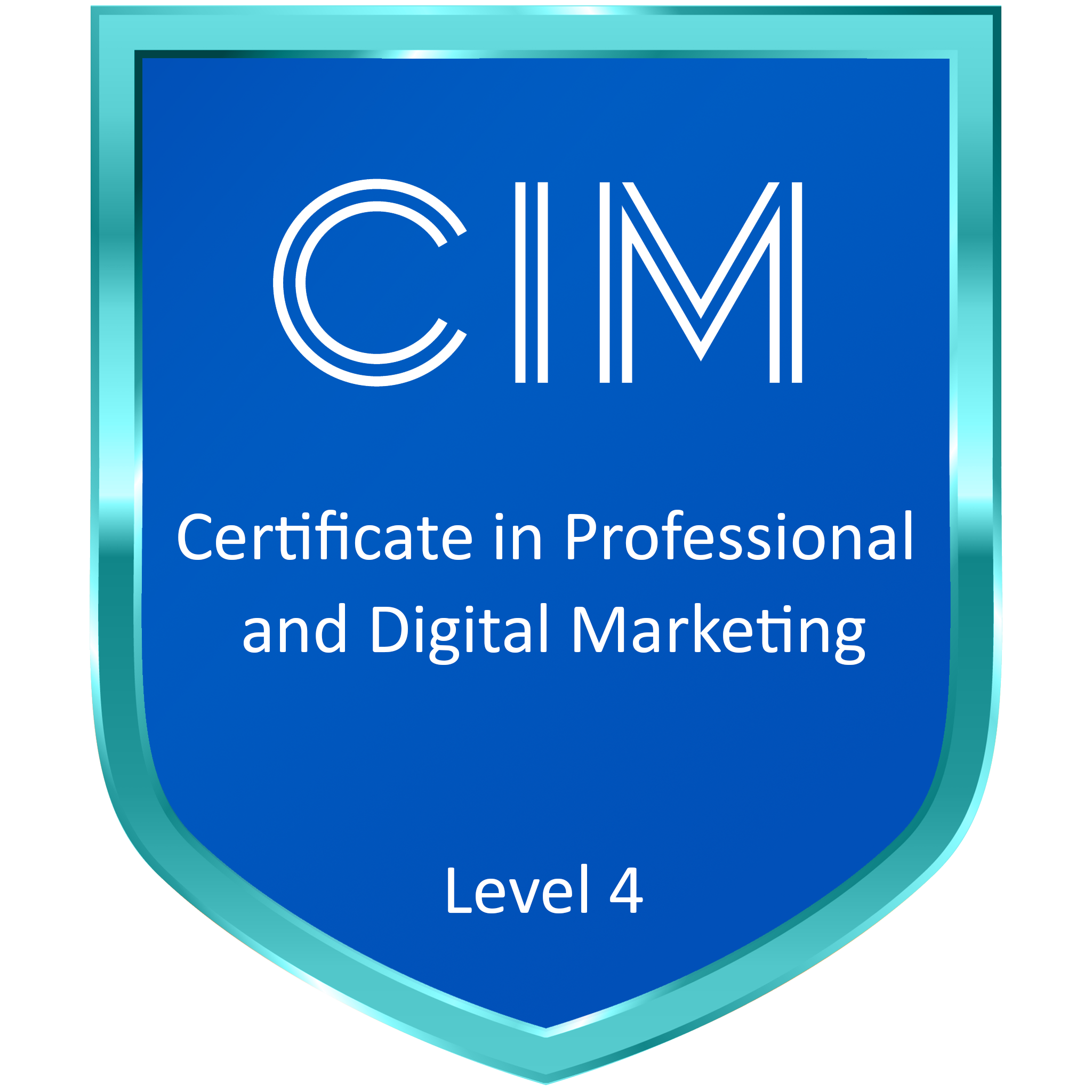 CIM Level 4 Certificate in Professional & Digital Marketing - Credly
