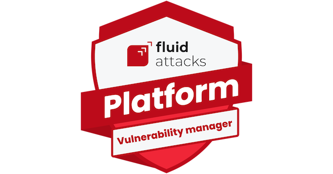 Fluid Attacks' platform (Vulnerability manager track) - Credly