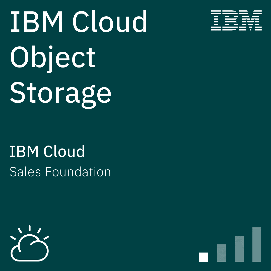 IBM Cloud Object Storage Sales Foundation