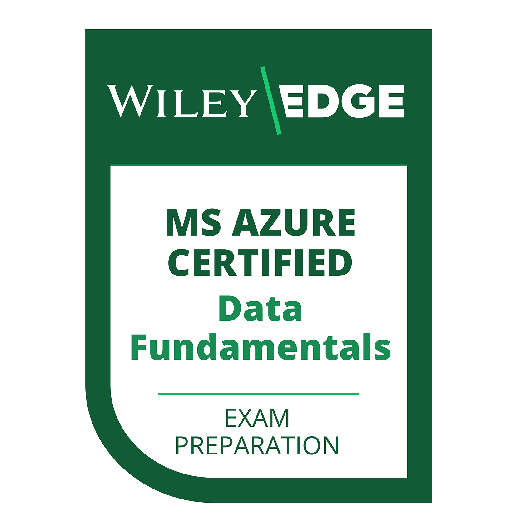 MS Azure Certified Data Fundamentals Exam Preparation