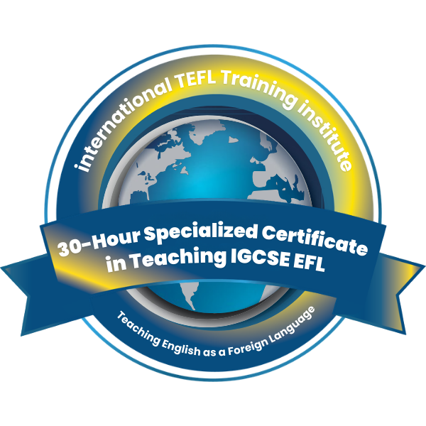 30-Hour Specialized Certificate in Teaching IGCSE EFL