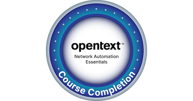 OpenText Course Completion - Network Automation Essentials - Credly