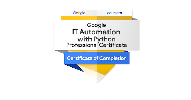 Google IT Automation with Python Professional Certificate(v.1) - Credly