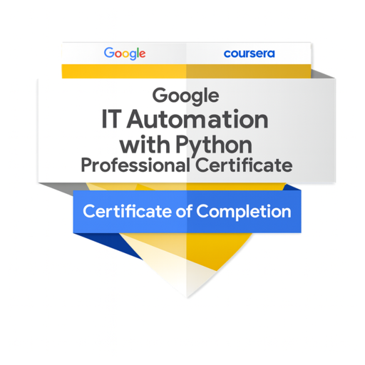 Google IT Automation with Python Professional Certificate(v.1) - Credly
