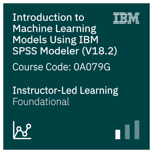 Introduction to Machine Learning Models Using IBM SPSS Modeler (V18.2 ...