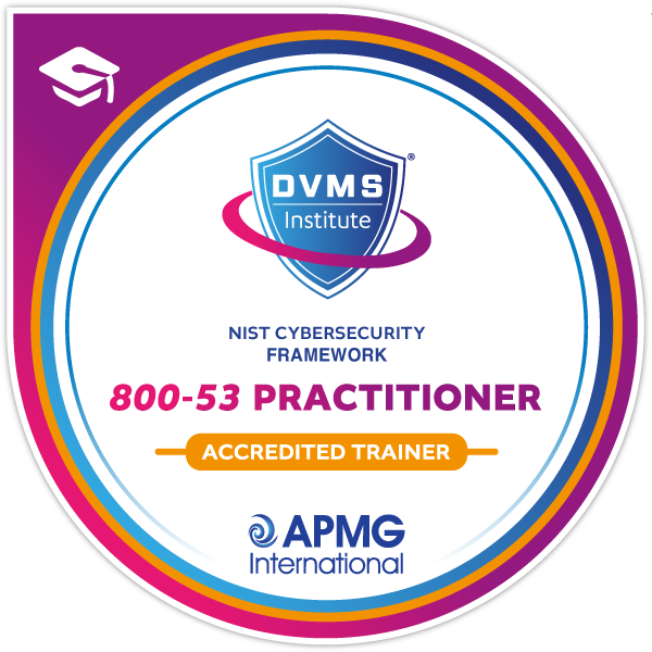 APMG Accredited Trainer - NIST Cybersecurity Framework 800-53 Practitioner
