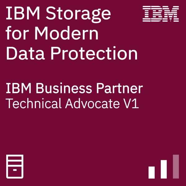 IBM Systems Business Partner Storage for Modern Data Protection - Technical Advocate V1