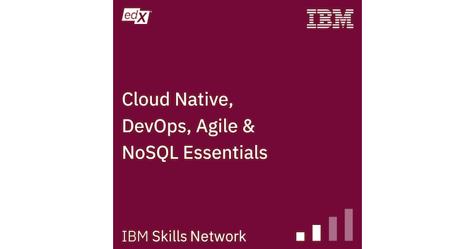 Cloud Native, DevOps, Agile & NoSQL Essentials - Credly