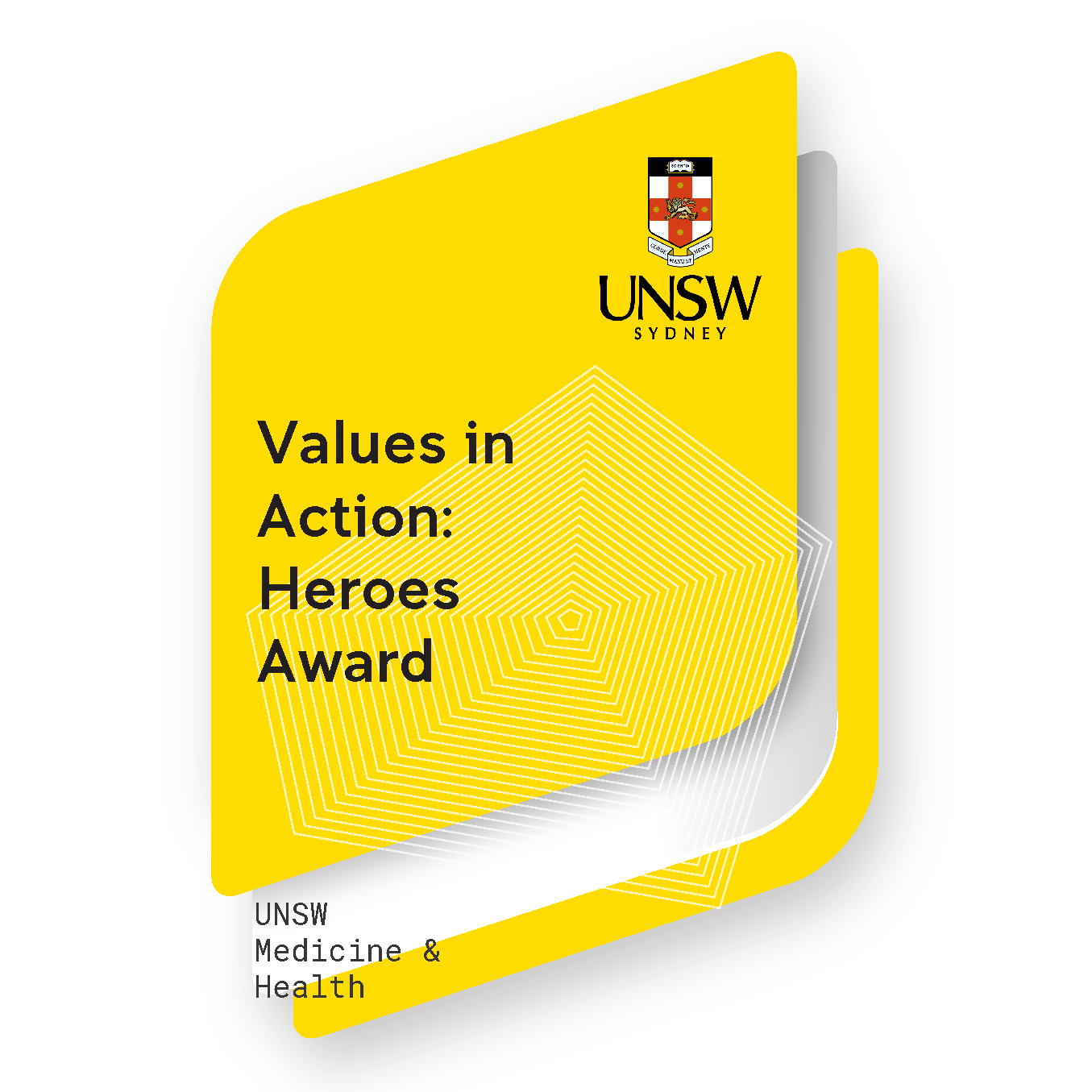 Values in Action: Heroes Award