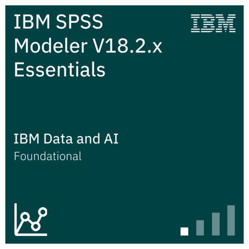 IBM SPSS Modeler V18.2.x Essentials - Credly
