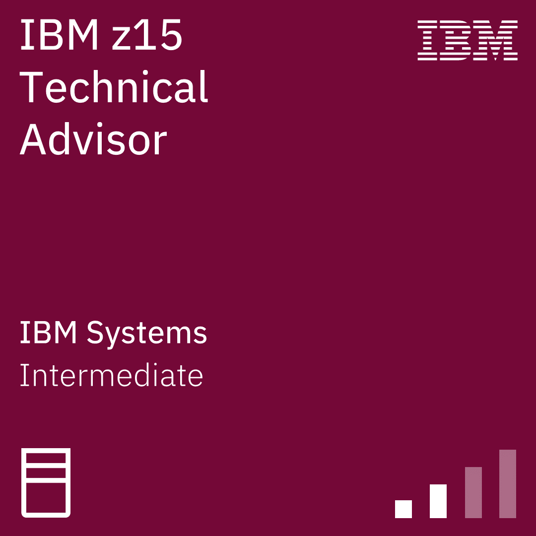 IBM z15 Technical Advisor