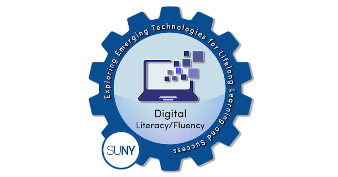 Digital Literacy Fluency - SUNY #EmTechMOOC - Credly