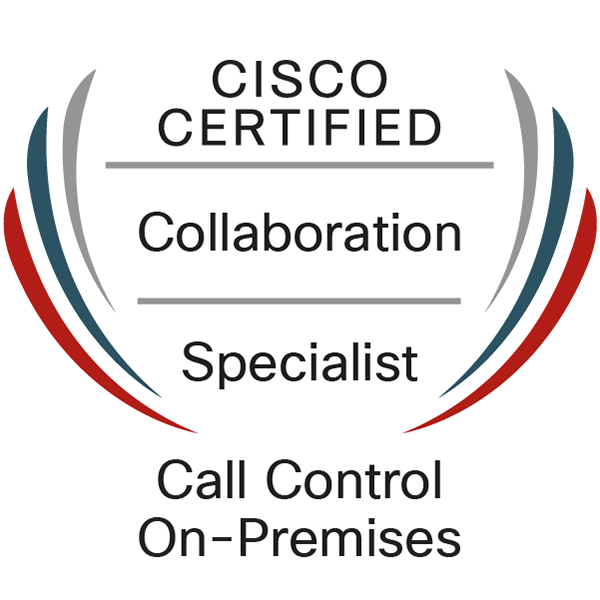 Cisco Certified Specialist - Collaboration Call Control On-Premises