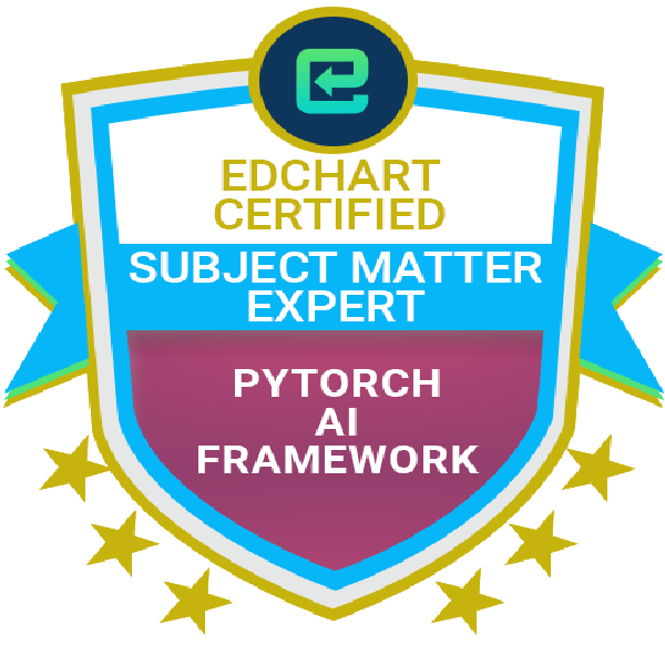 Edchart Certified PyTorch AI Framework Subject Matter Expert