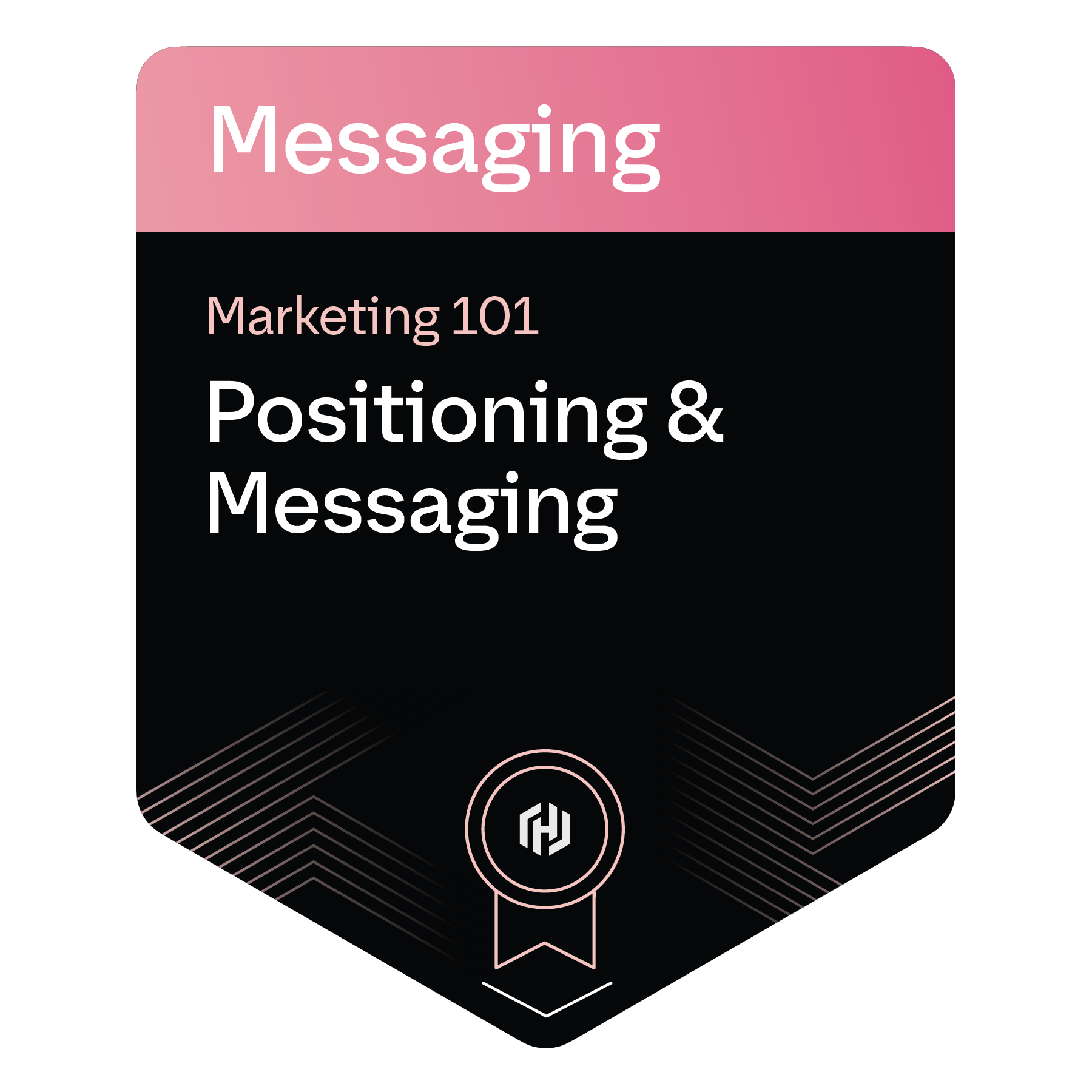 Positioning & Messaging 101