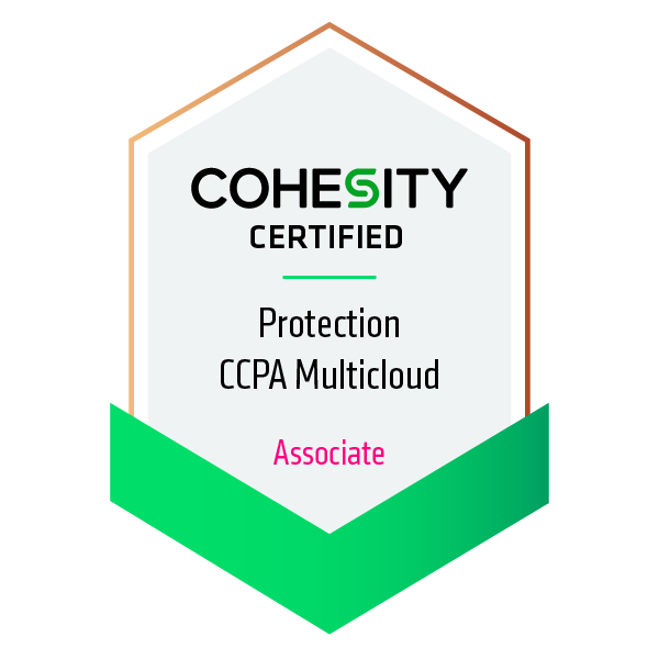 Cohesity Certified Protection Associate - Multicloud