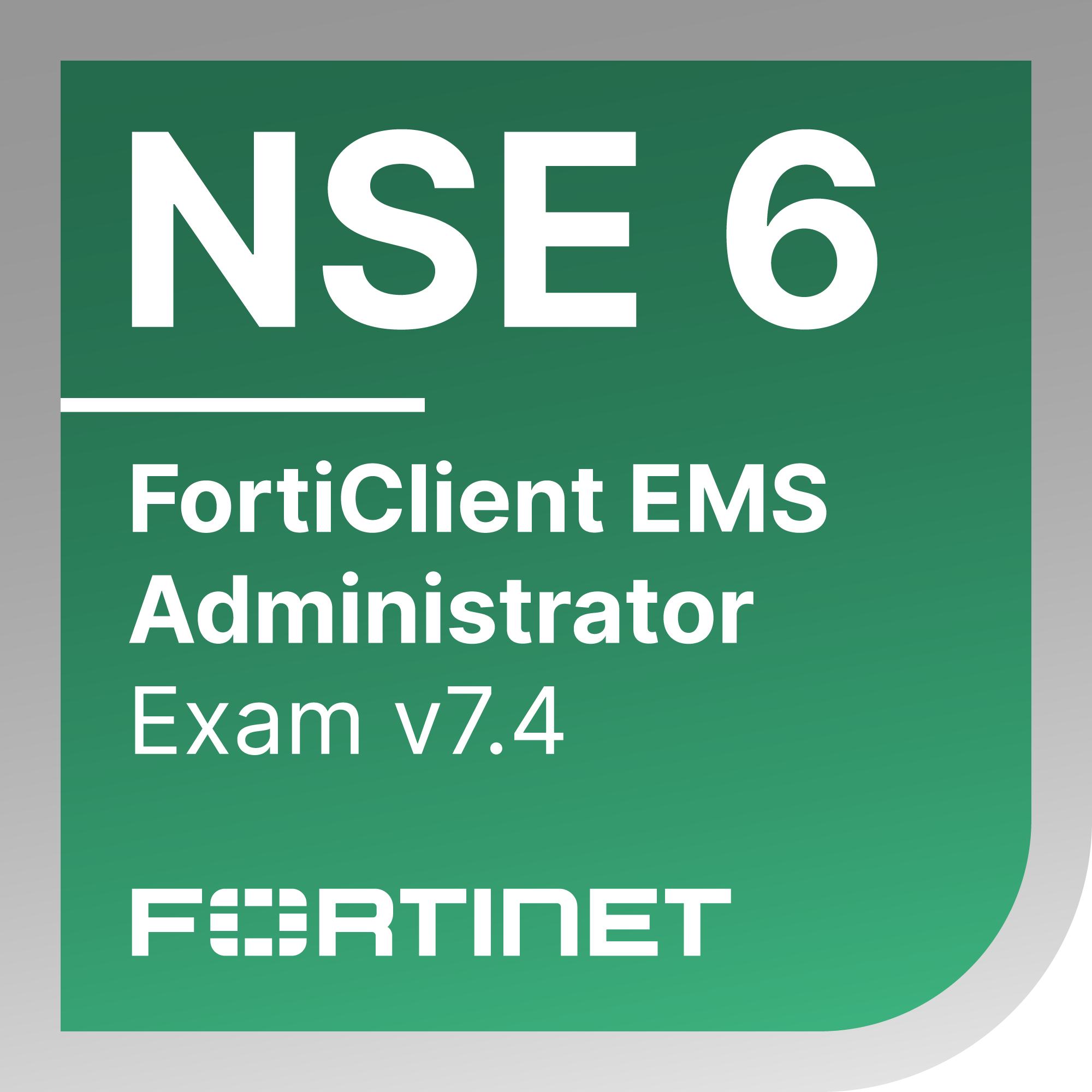 Fortinet FortiClient EMS 7.4 Administrator