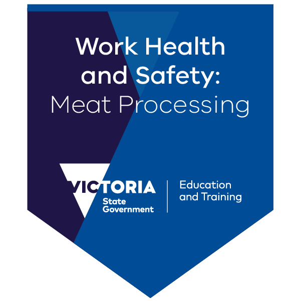 Introduction to work health and safety processes - meat processing