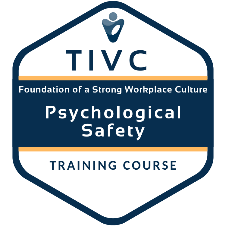 Psychological Safety: The Foundation of a Strong Workplace Culture