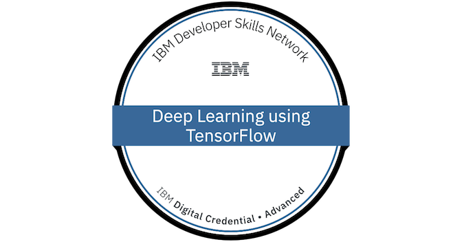 Deep Learning using TensorFlow - Credly